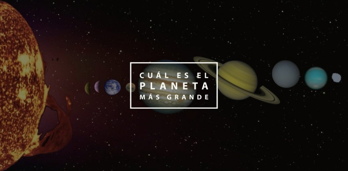 Cuál es el planeta más grande del Sistema Solar ImpulsaT