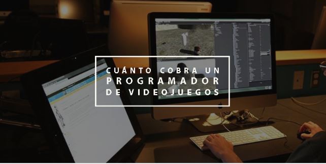 Cuanto Cobra Un Programador De Videojuegos Impulsat
