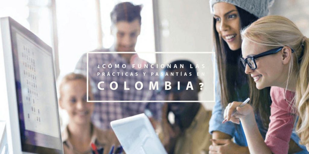 ¿Cómo funcionan las prácticas y pasantías en Colombia?